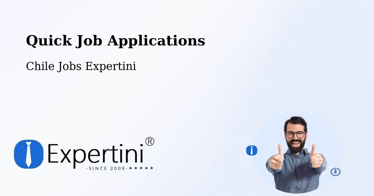 Quick Apply Feature – Catemu - Chile Jobs Expertini