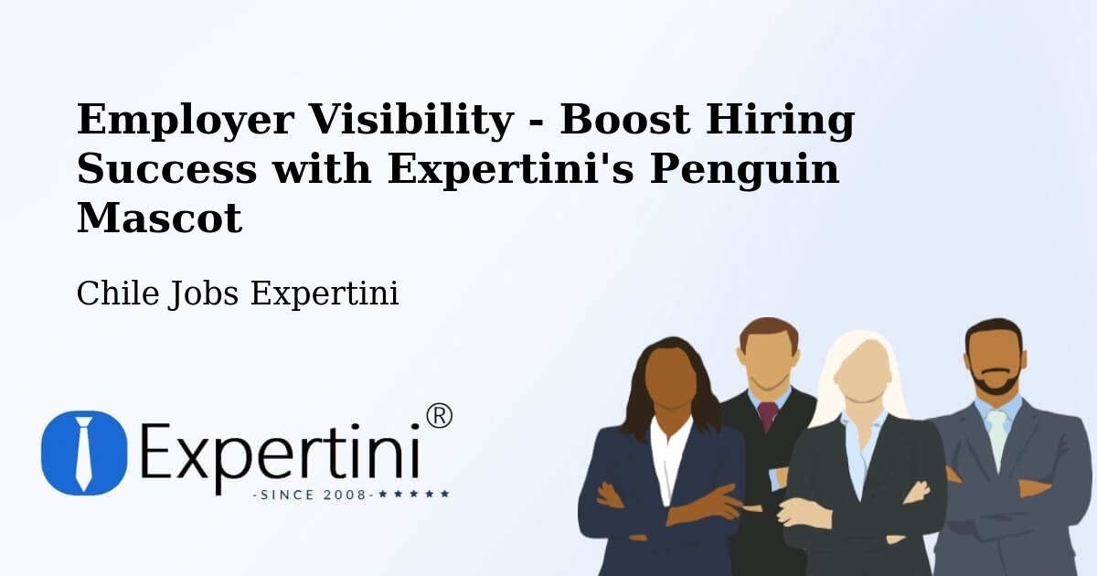 CV and Resume Visibility Optimization – Catemu - Chile Jobs Expertini